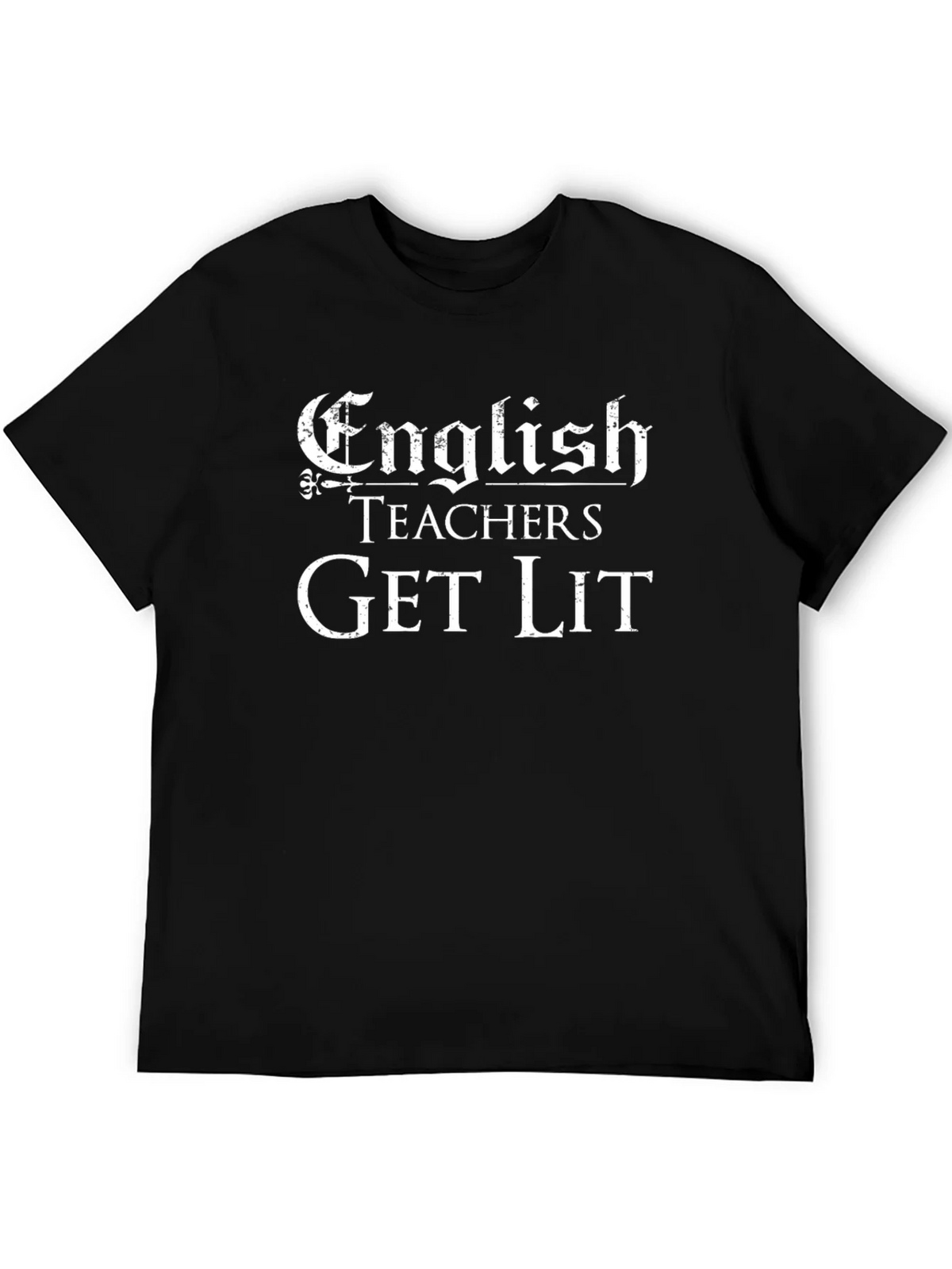 English Teachers Get Lit Black T-Shirt product image 5