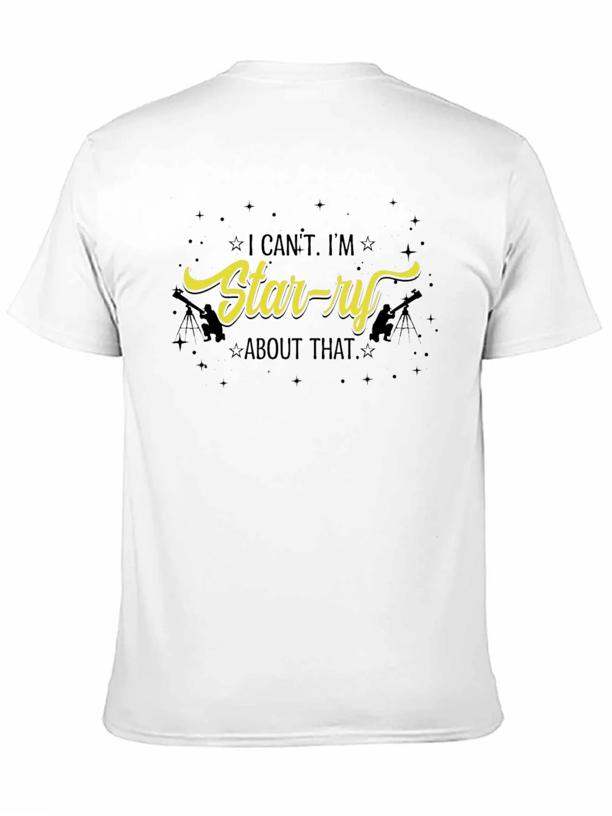 Starry About That Graphic Tee - Astronomy Lovers T-Shirt product image 10