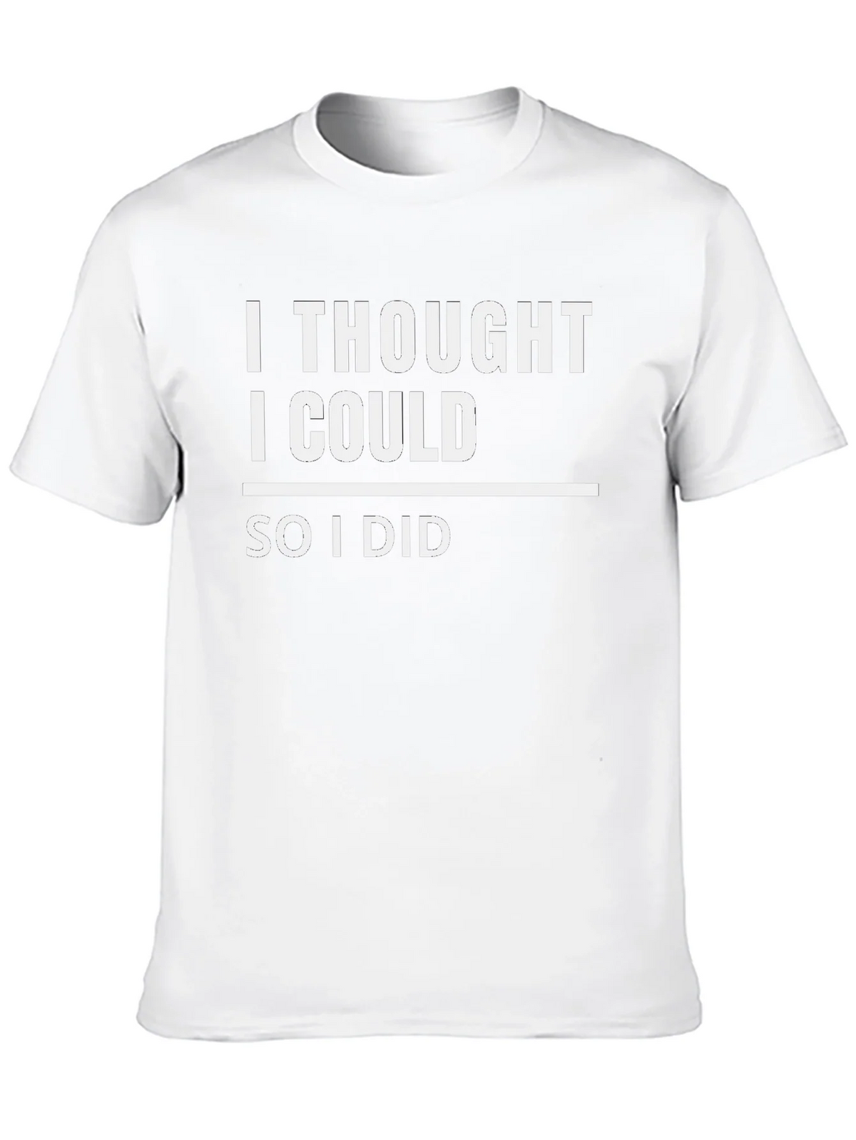 Motivational I Thought I Could Black T-Shirt product image 9