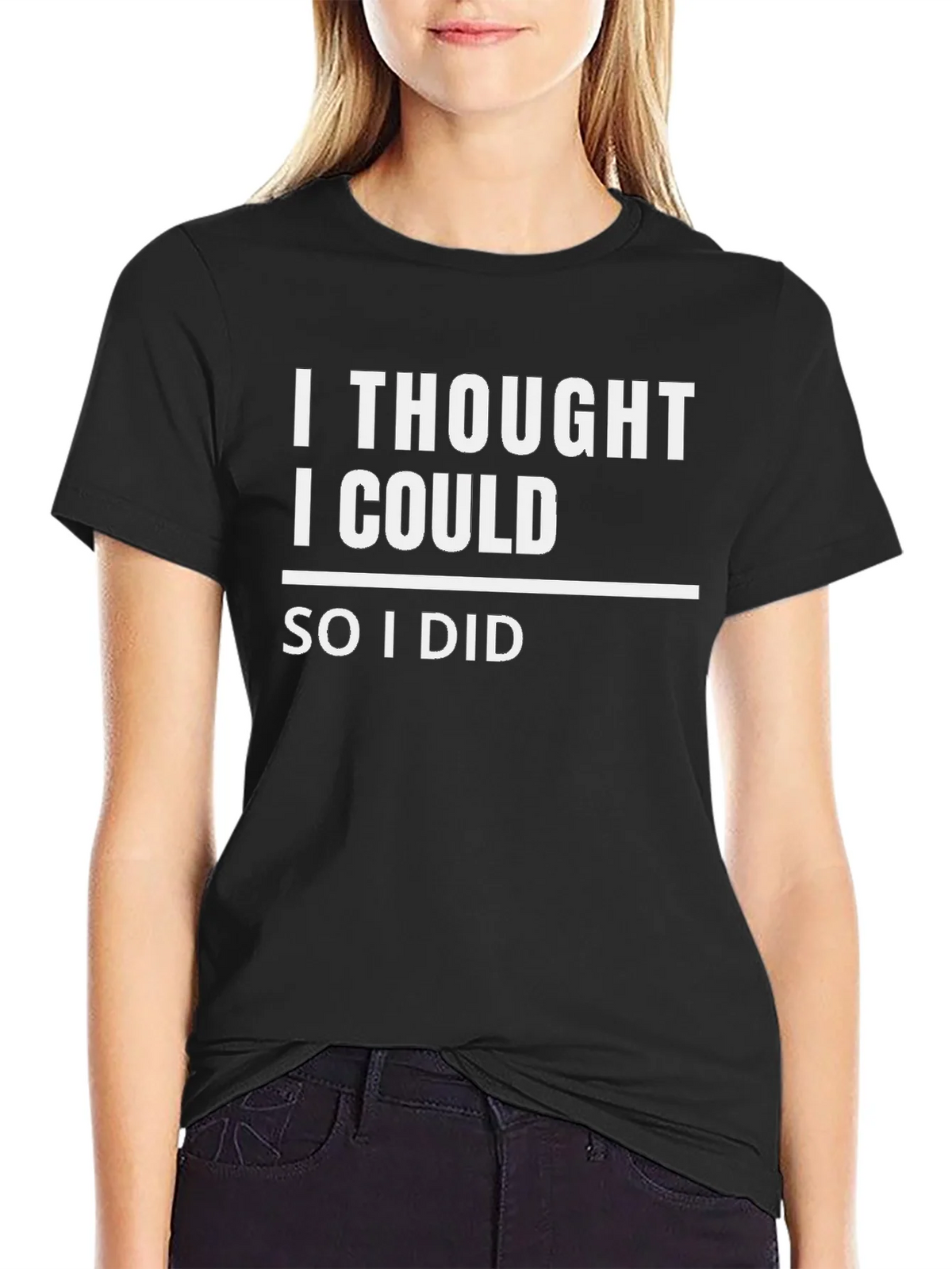 Motivational I Thought I Could Black T-Shirt product image 2