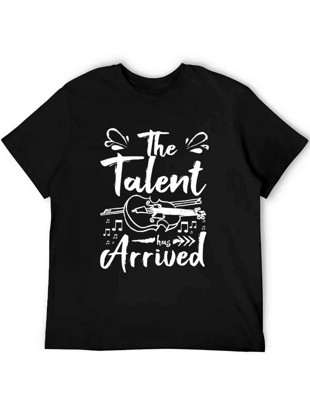 Talent Arrived T-Shirt - Violin Music Tee product image 5