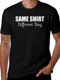 Same Shirt Different Day Graphic Tee - Black product image 1