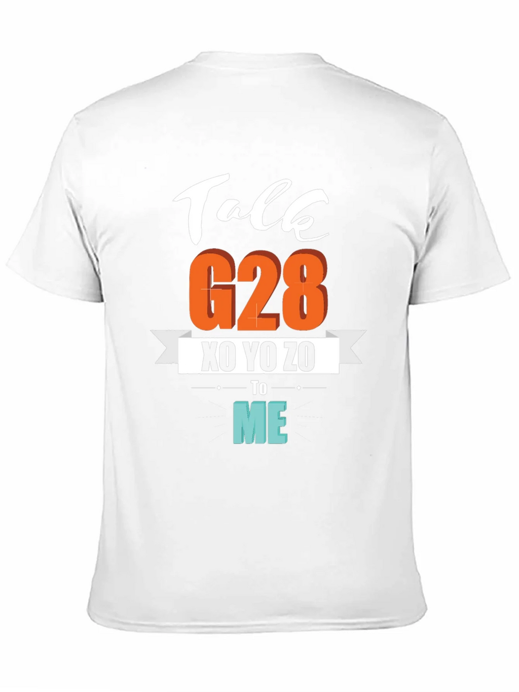Talk G28 XO YO ZO to Me Graphic T-Shirt product image 10