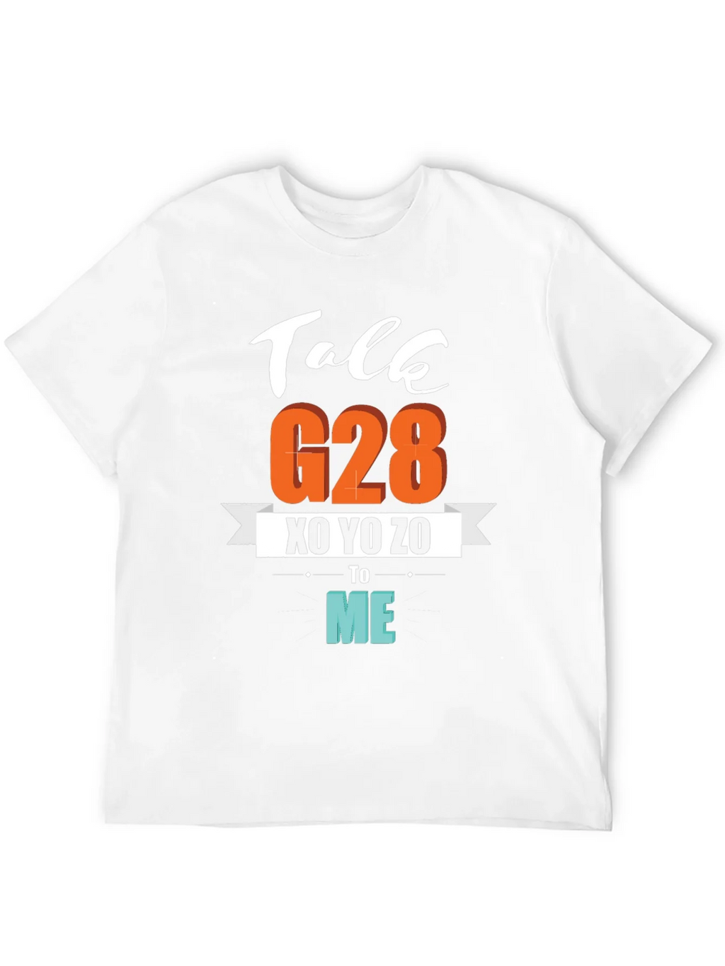 Talk G28 XO YO ZO to Me Graphic T-Shirt product image 11