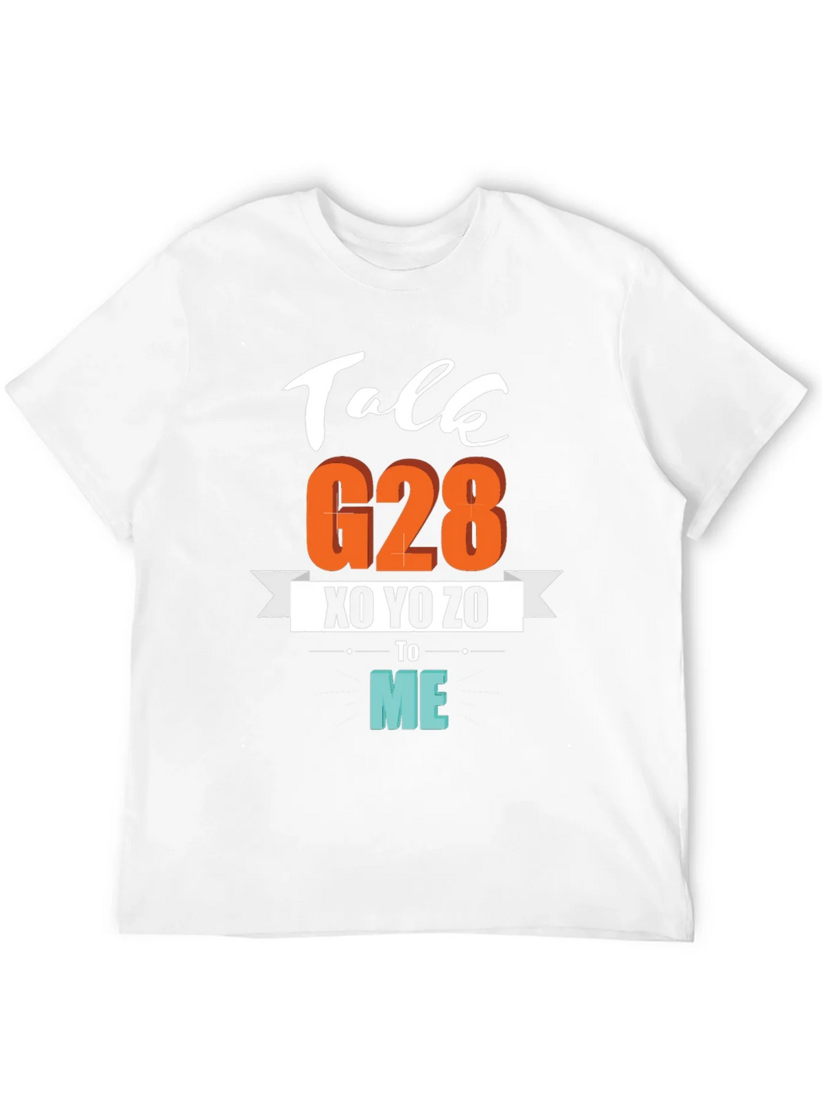 Talk G28 XO YO ZO to Me Graphic T-Shirt product image 11