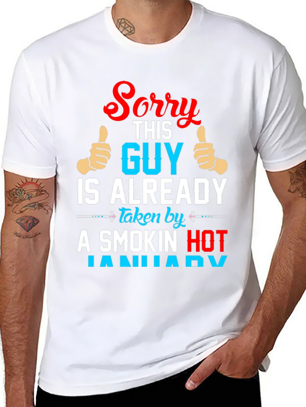 Sorry This Guy Is Already Taken By January T-Shirt product image 7