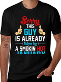 Sorry This Guy Is Already Taken By January T-Shirt product image 1