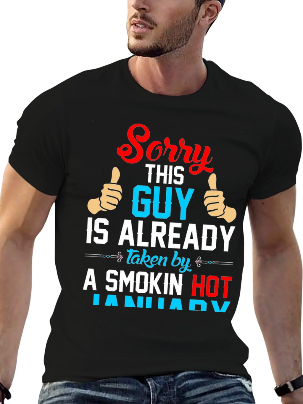 Sorry This Guy Is Already Taken By January T-Shirt product image 6
