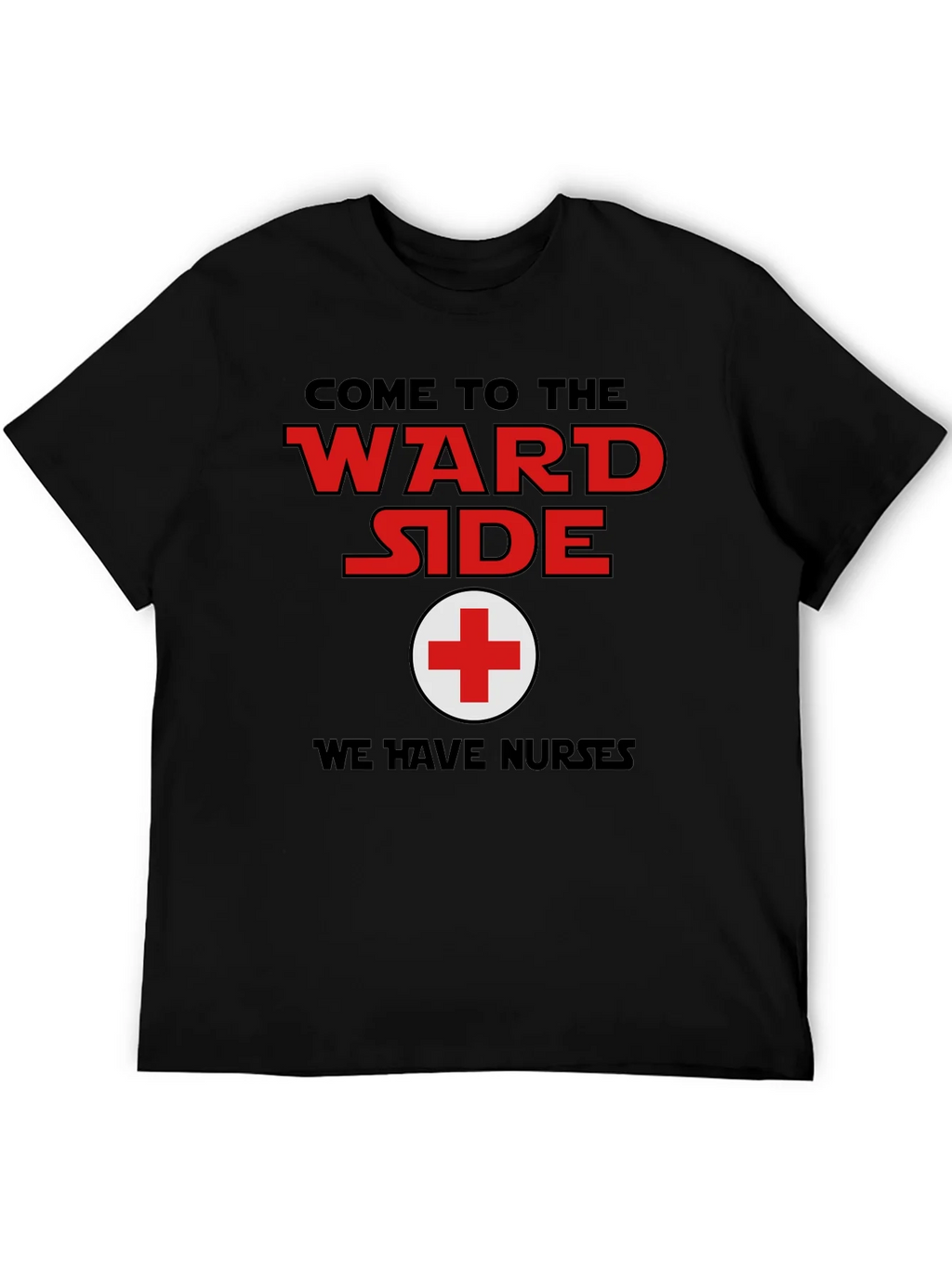 Come to the Ward Side Nurse T-Shirt product image 5