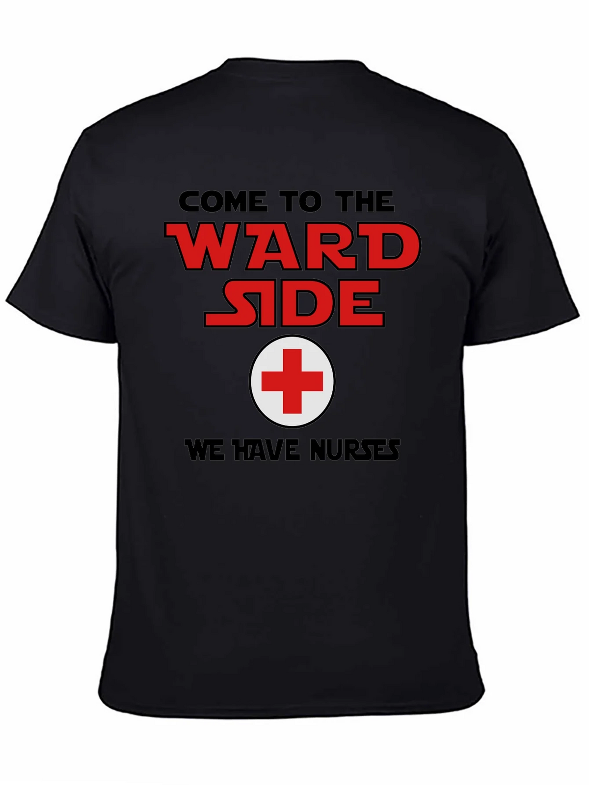 Come to the Ward Side Nurse T-Shirt product image 4