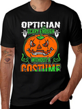 Optician Halloween T-Shirt - Scary Enough Without a Costume product image 1