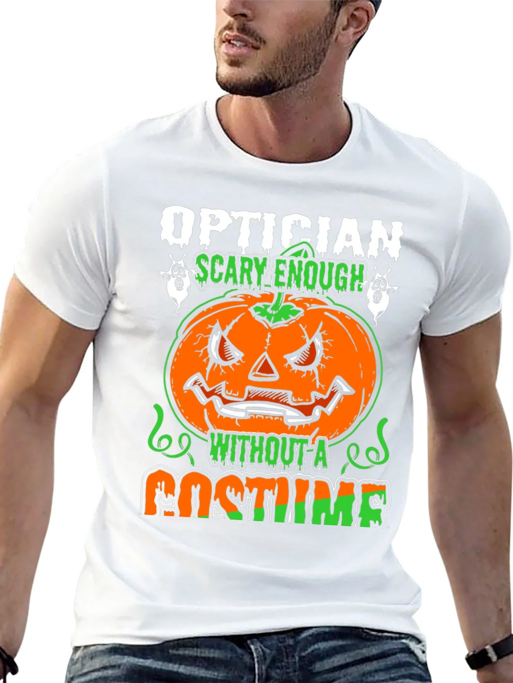 Optician Halloween T-Shirt - Scary Enough Without a Costume product image 12