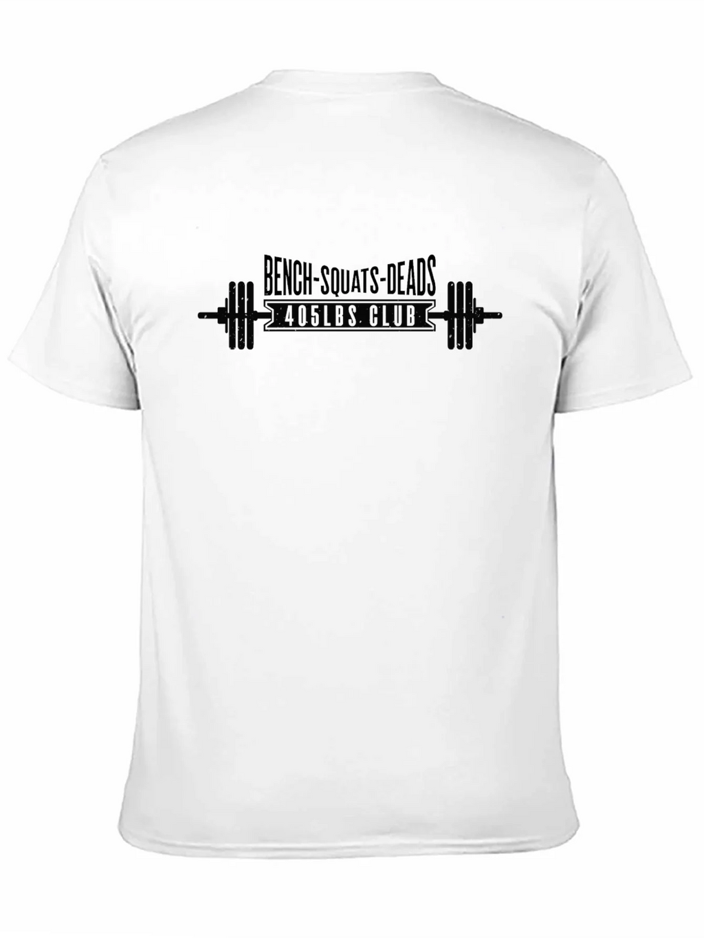 Bench Squats Deadlift 405lbs Club Graphic T-Shirt product image 7