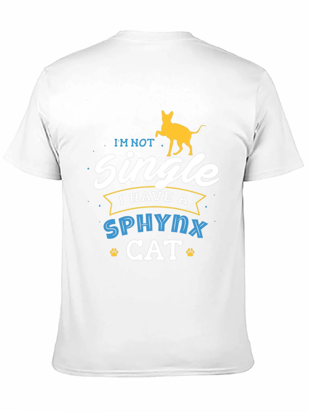 Sphynx Cat Lover T-Shirt - Im Not Single Funny Tee product image 9