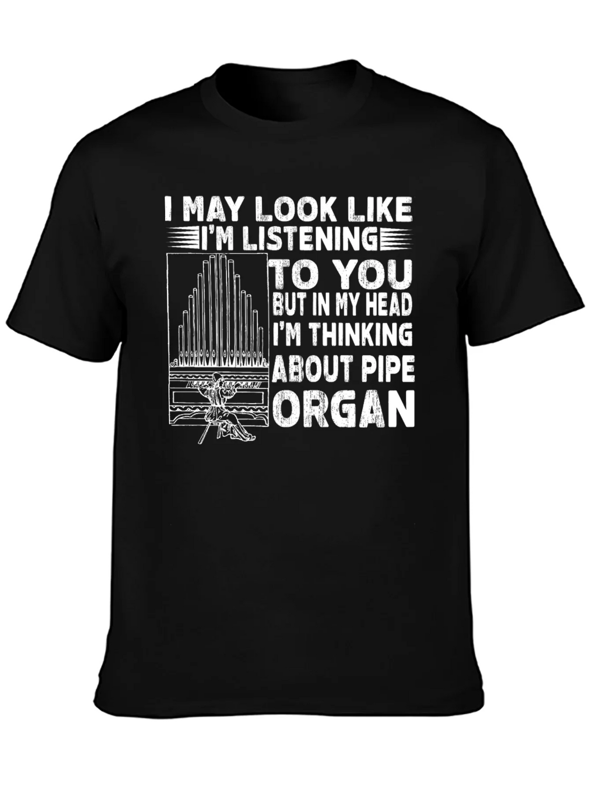 Pipe Organ T-Shirt - Musician Humor Tee product image 3