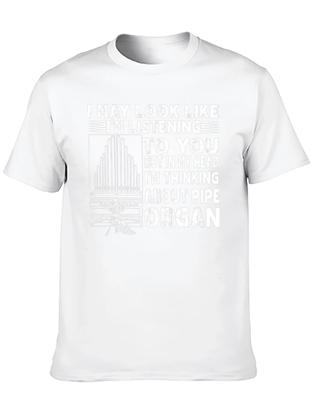 Pipe Organ T-Shirt - Musician Humor Tee product image 7