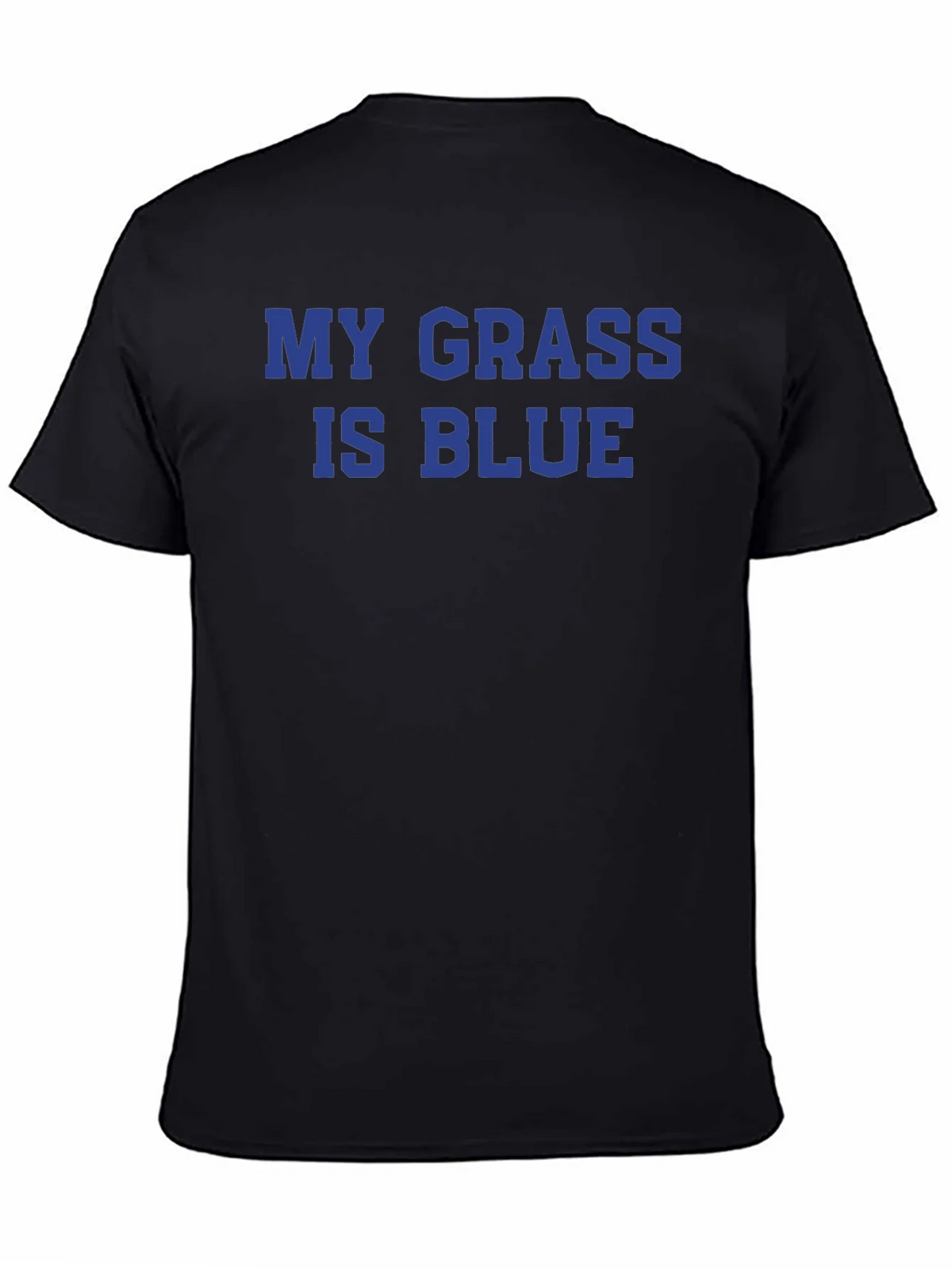 My Grass Is Blue T-Shirt - Bold Statement Tee product image 4
