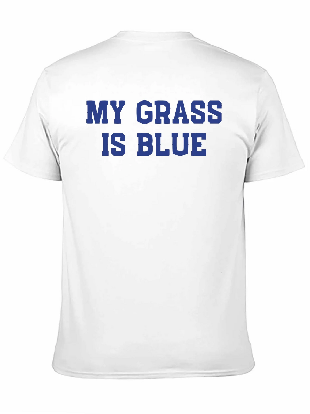 My Grass Is Blue T-Shirt - Bold Statement Tee product image 10