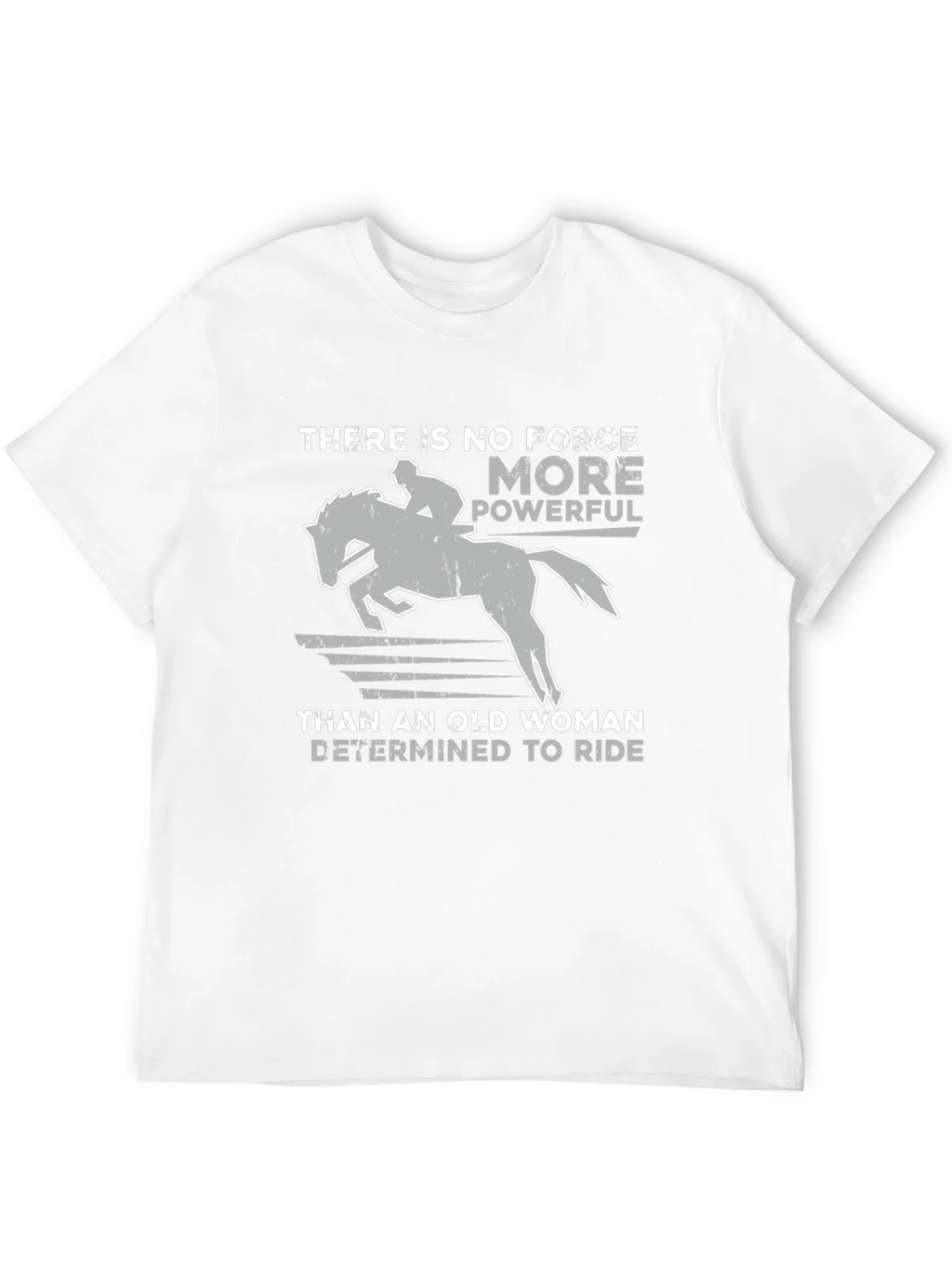 Old Woman Determined To Ride Horse Graphic T-Shirt product image 10