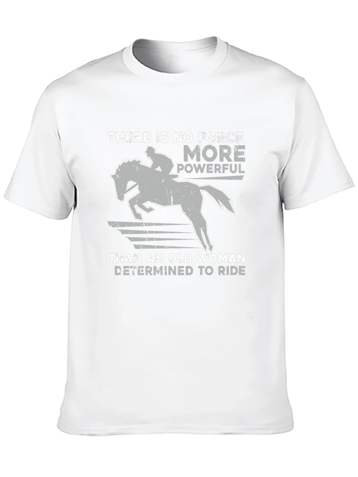 Old Woman Determined To Ride Horse Graphic T-Shirt product image 8