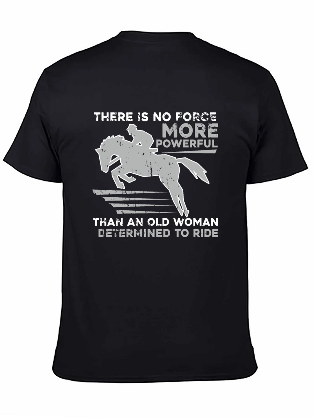 Old Woman Determined To Ride Horse Graphic T-Shirt product image 3