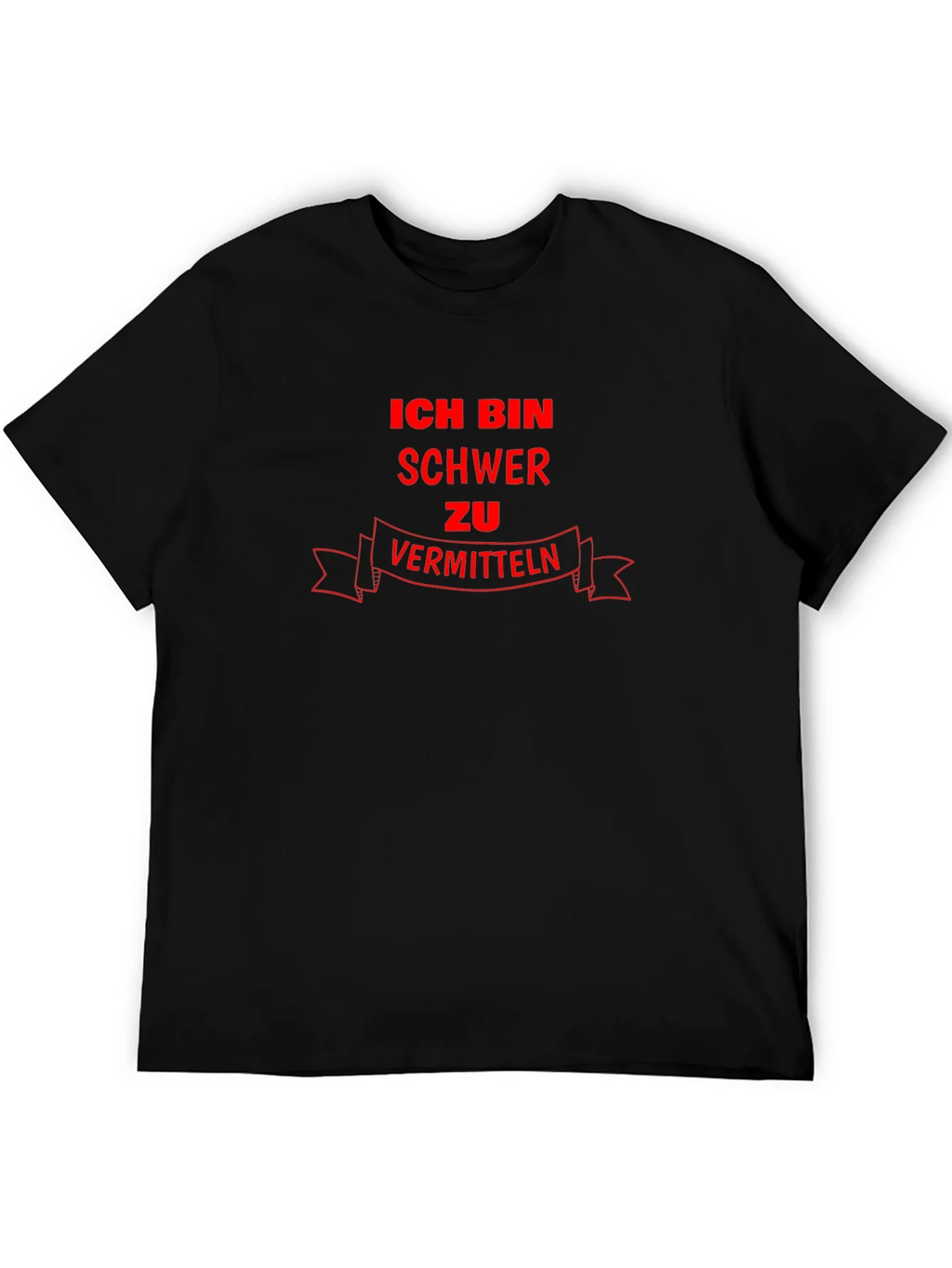 Ich Bin Schwer zu Vermitteln Black Graphic T-Shirt product image 5