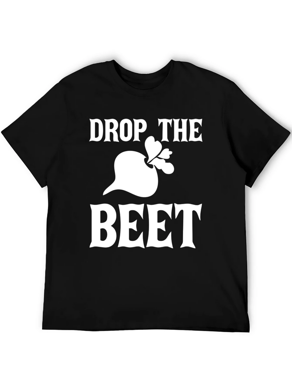 Drop the Beet Funny Graphic Tee - Black product image 3