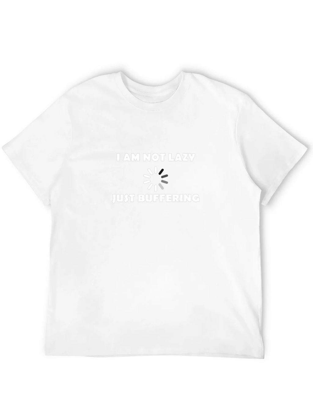 I Am Not Lazy Just Buffering Funny Black T-Shirt product image 11