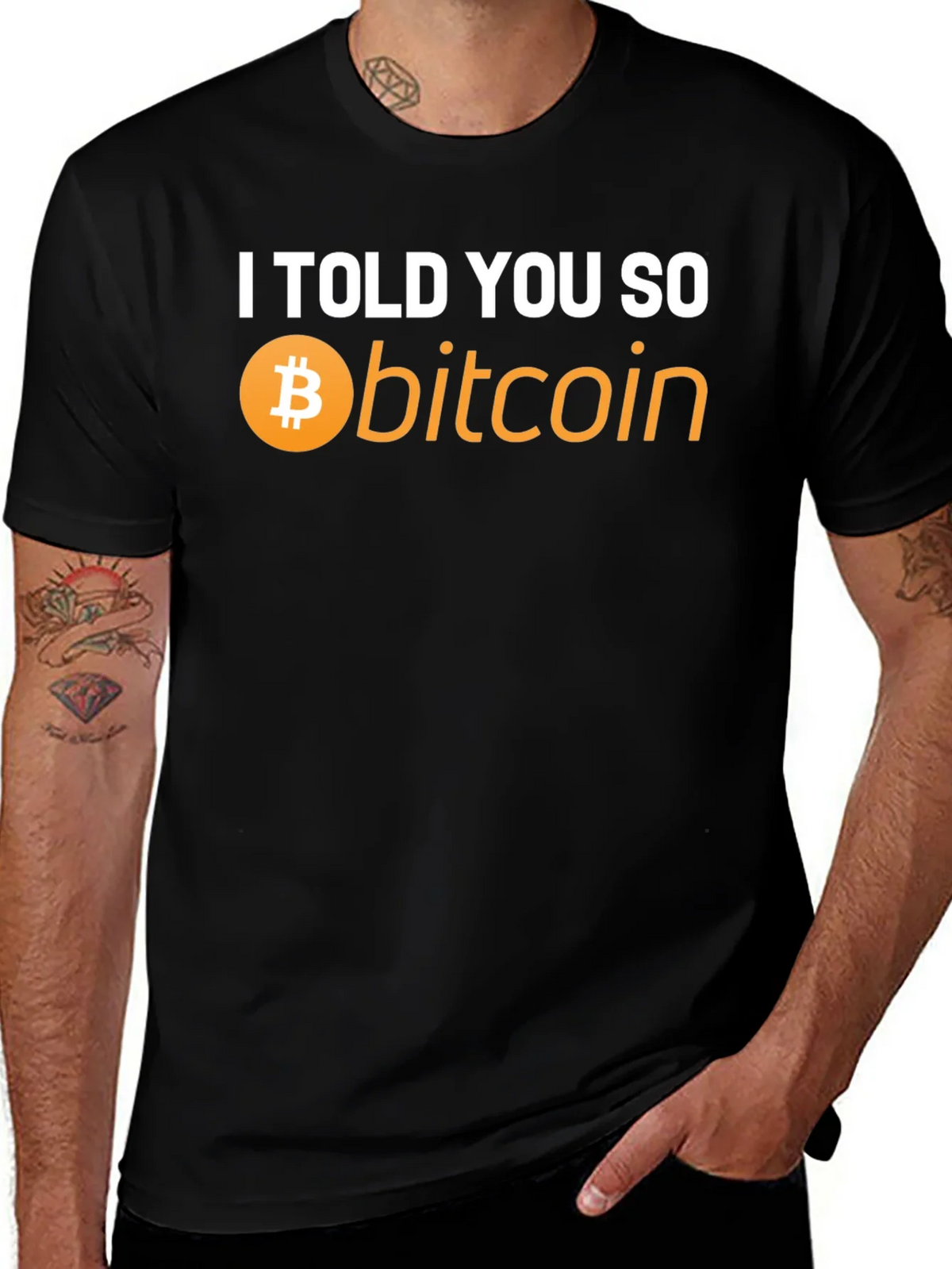 I Told You So Bitcoin T-Shirt - Crypto Hype! product image 1