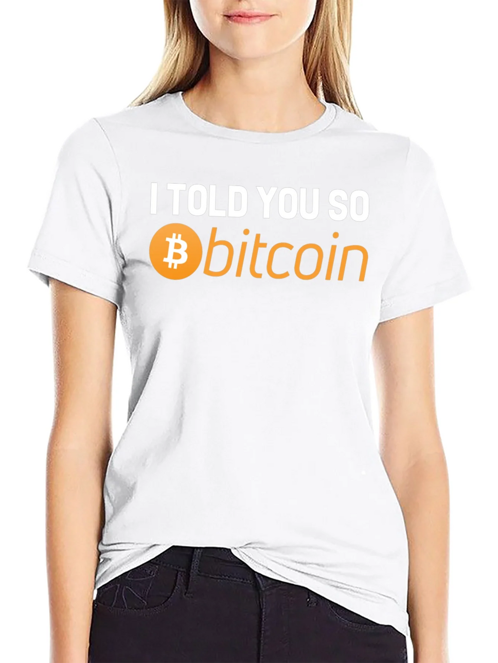 I Told You So Bitcoin T-Shirt - Crypto Hype! product image 6