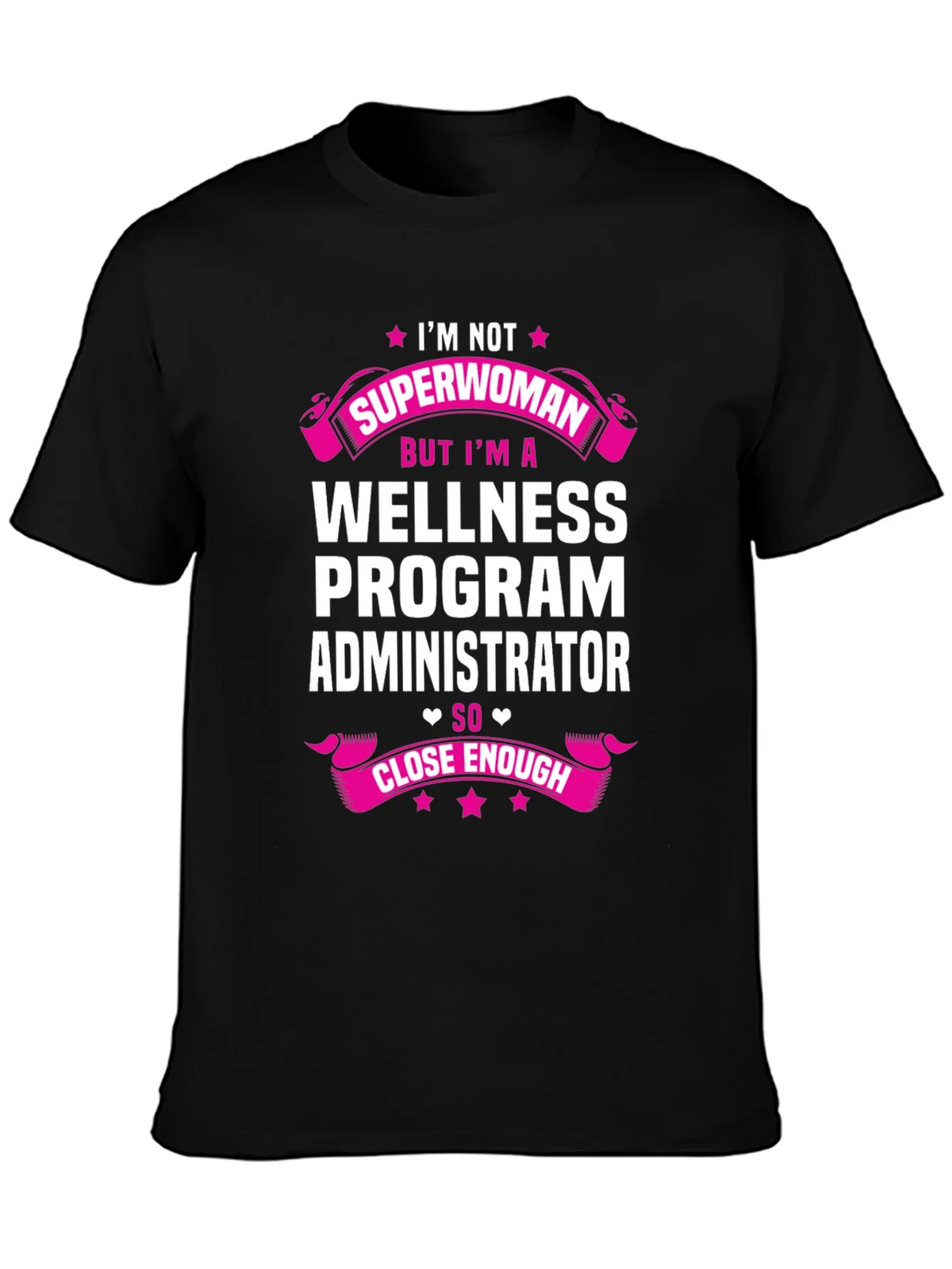 Wellness Program Administrator T-Shirt product image 3