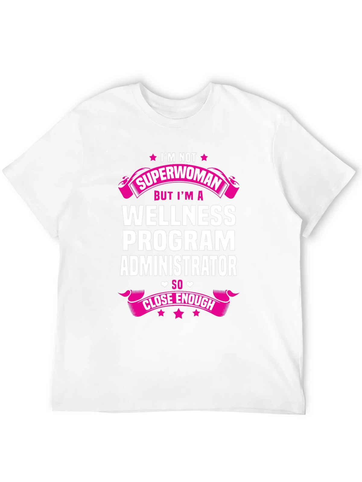 Wellness Program Administrator T-Shirt product image 11