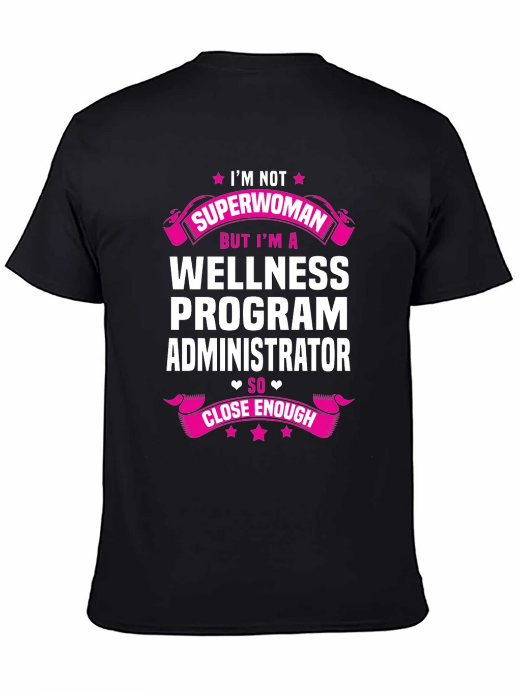Wellness Program Administrator T-Shirt product image 4
