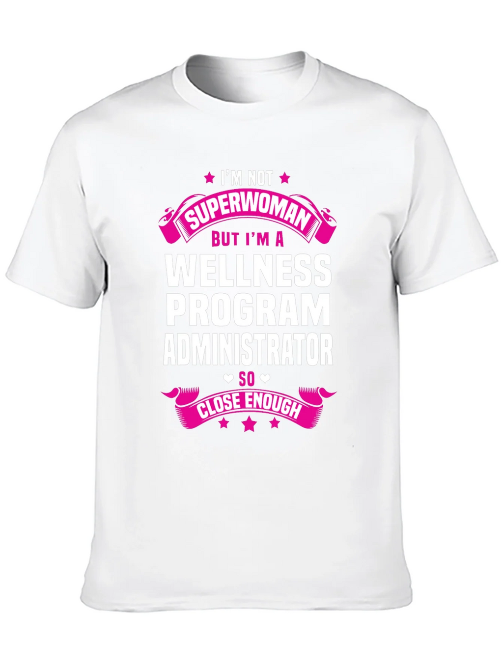 Wellness Program Administrator T-Shirt product image 9