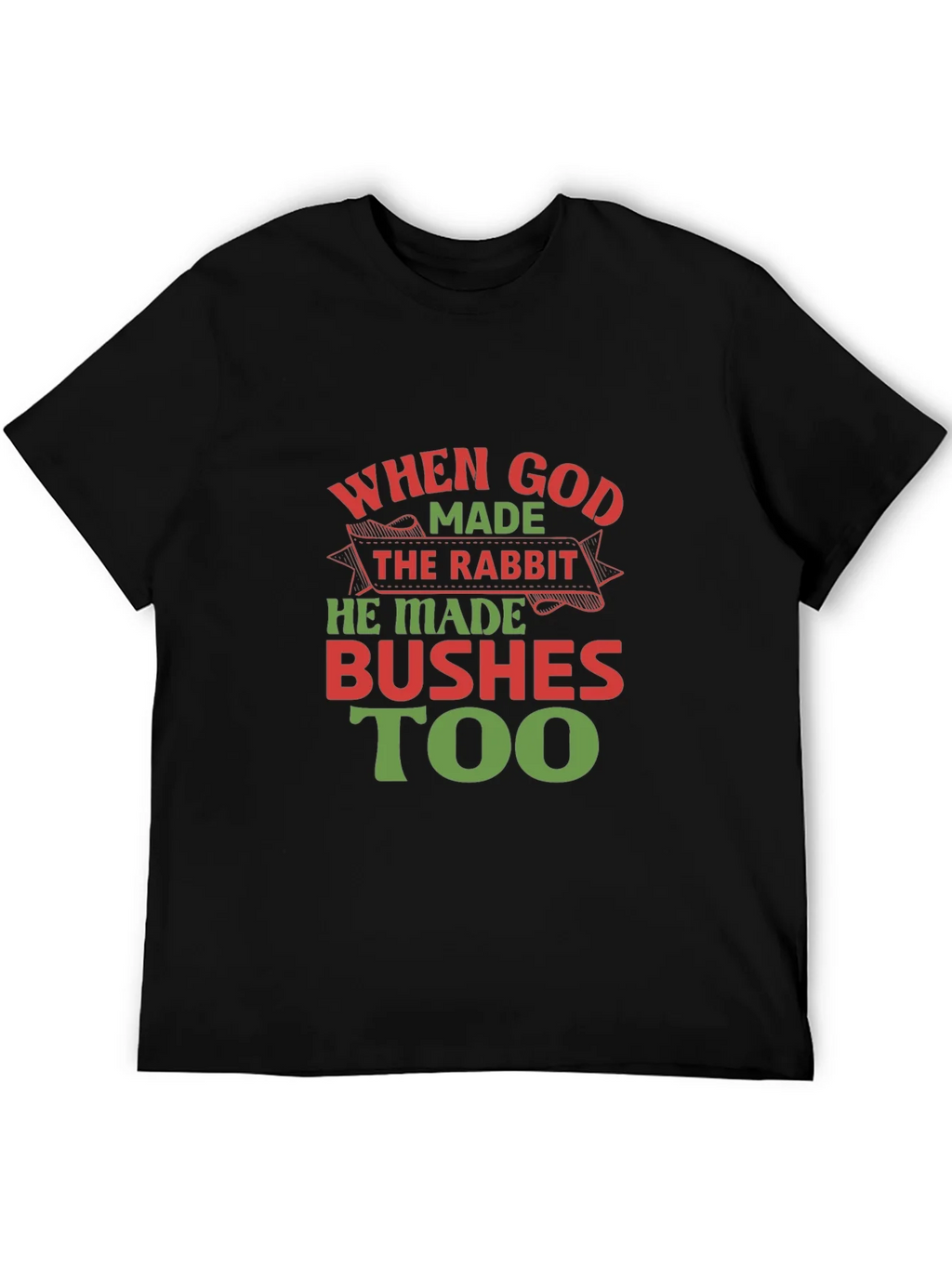 When God Made the Rabbit T-Shirt product image 4