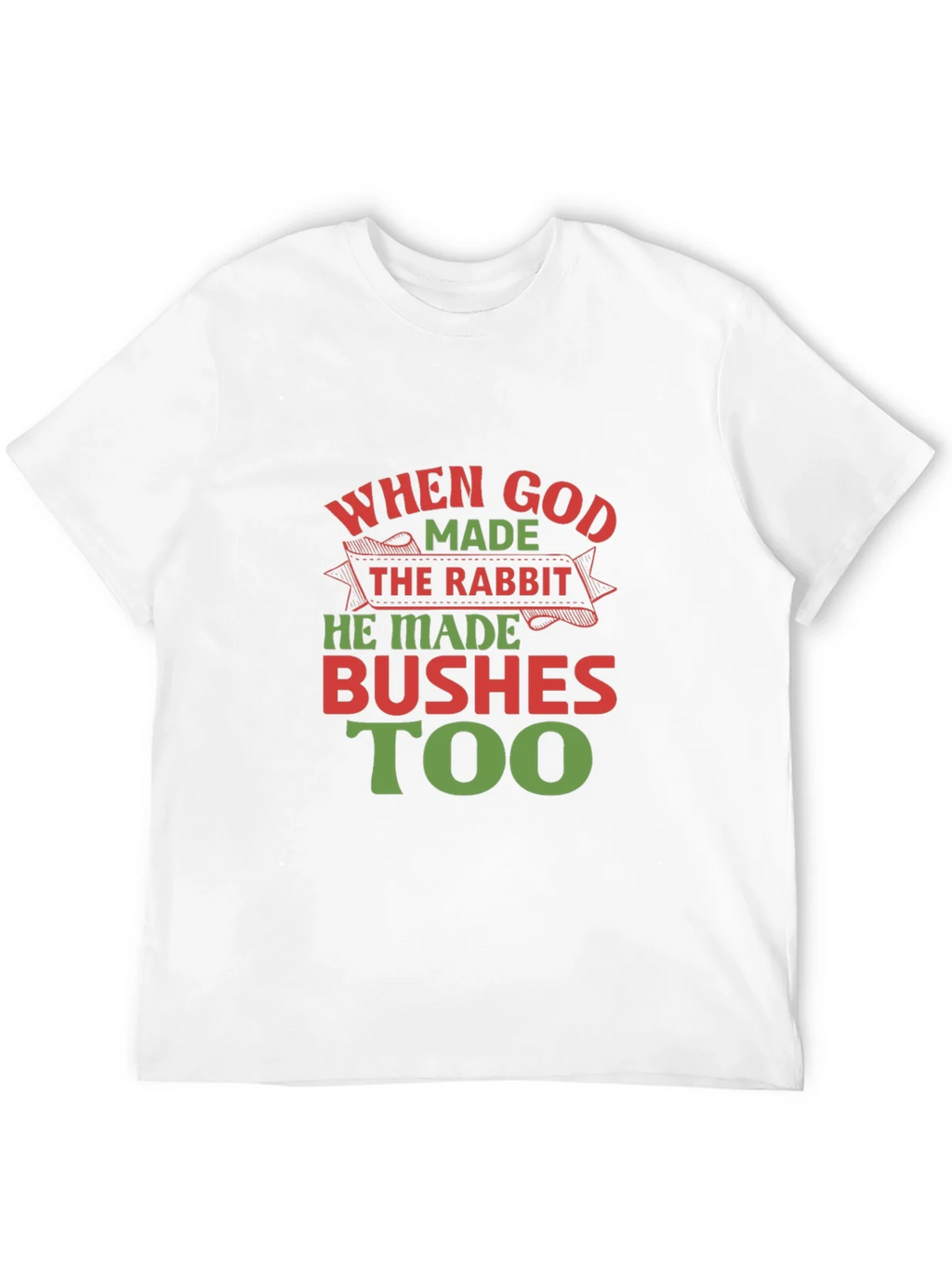 When God Made the Rabbit T-Shirt product image 8