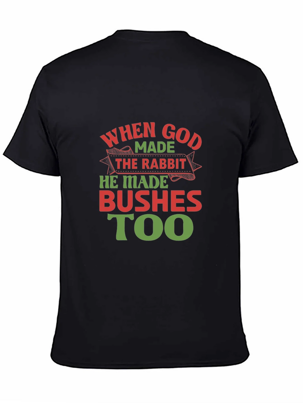When God Made the Rabbit T-Shirt product image 3