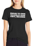 Proud Vinyl Record Collector Tee - Rare & Valuable product image 1