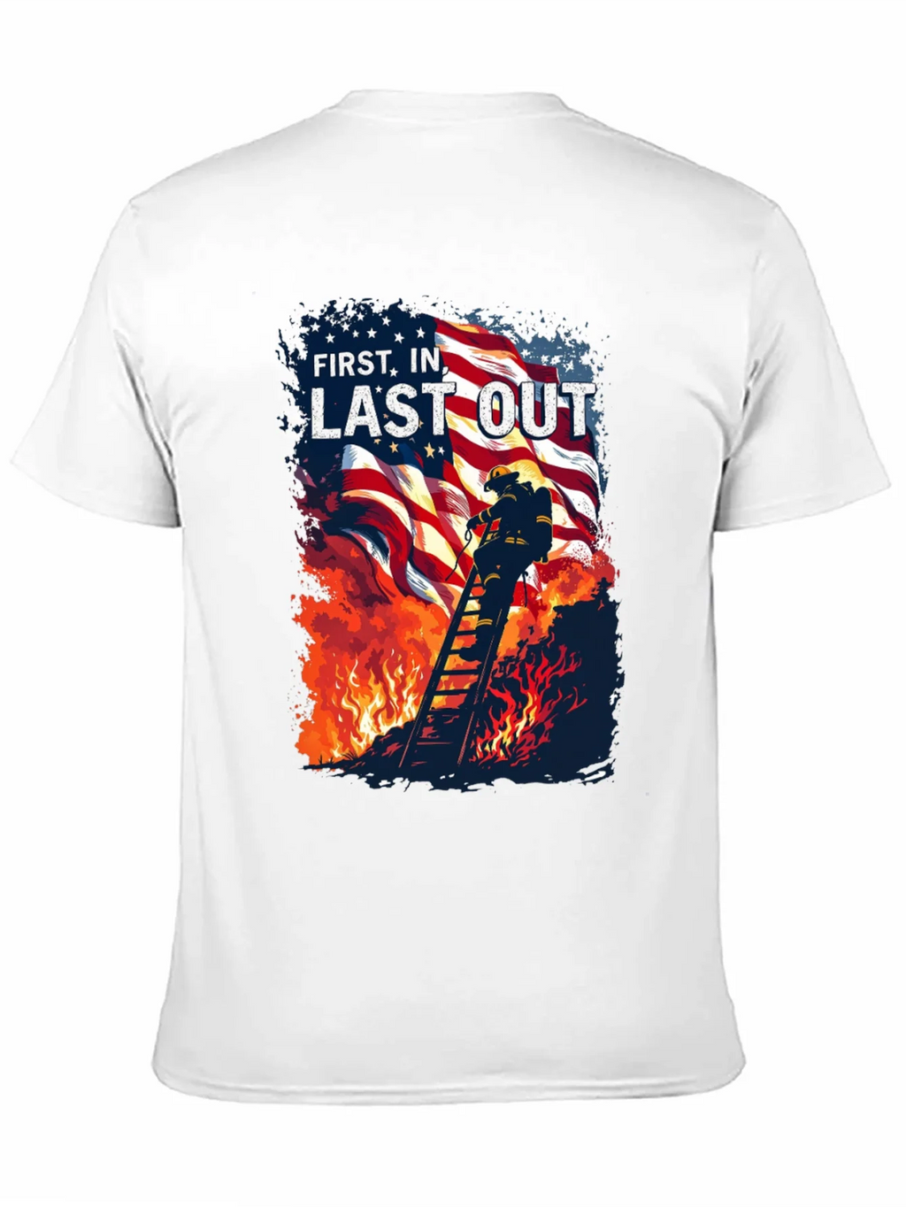 First In Last Out Firefighter T-Shirt product image 3