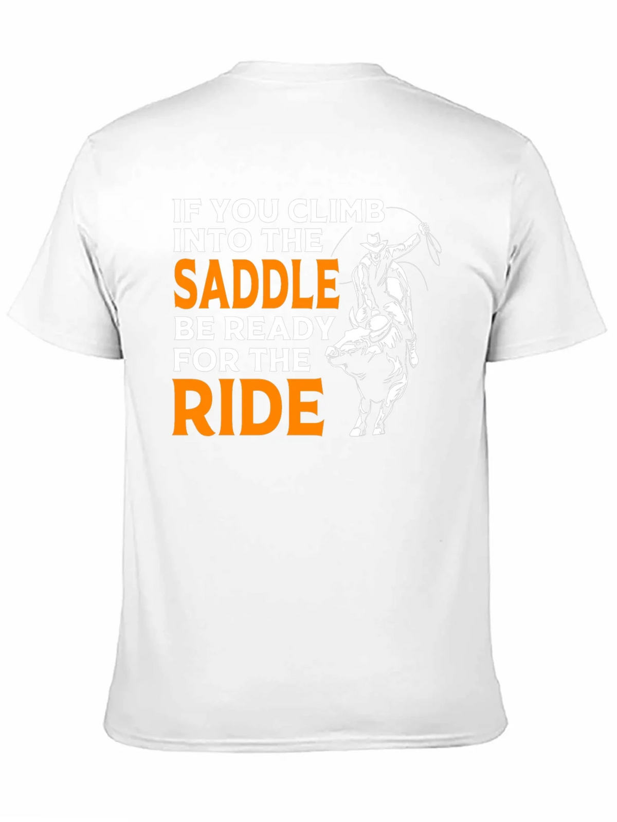 Rodeo Ready T-Shirt: Climb Into The Saddle! product image 10