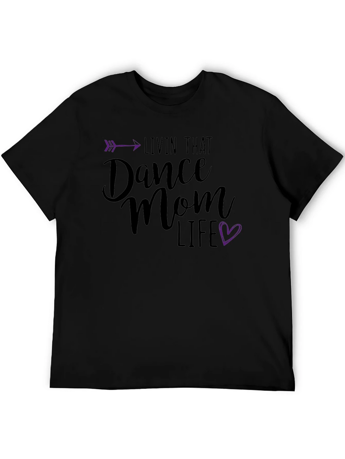 Dance Mom Life T-Shirt - Arrow Heart Design product image 3