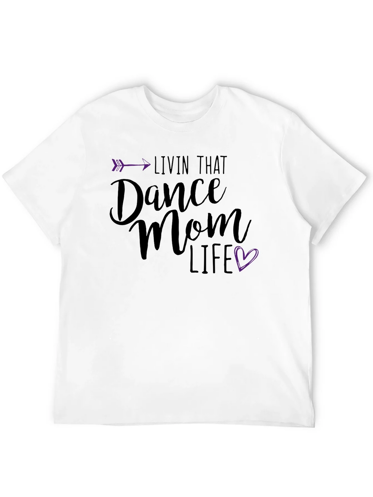 Dance Mom Life T-Shirt - Arrow Heart Design product image 7