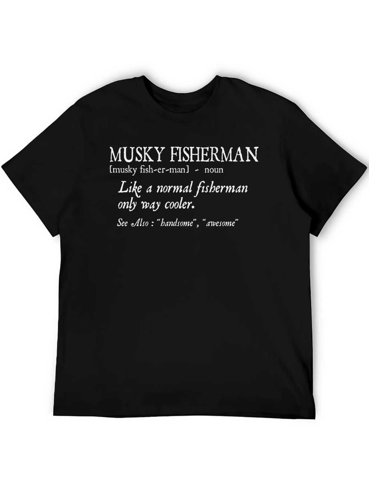 Musky Fisherman Graphic Tee product image 5