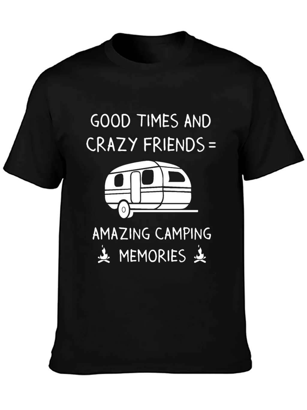 Camping Memories T-Shirt - Good Times & Crazy Friends product image 3