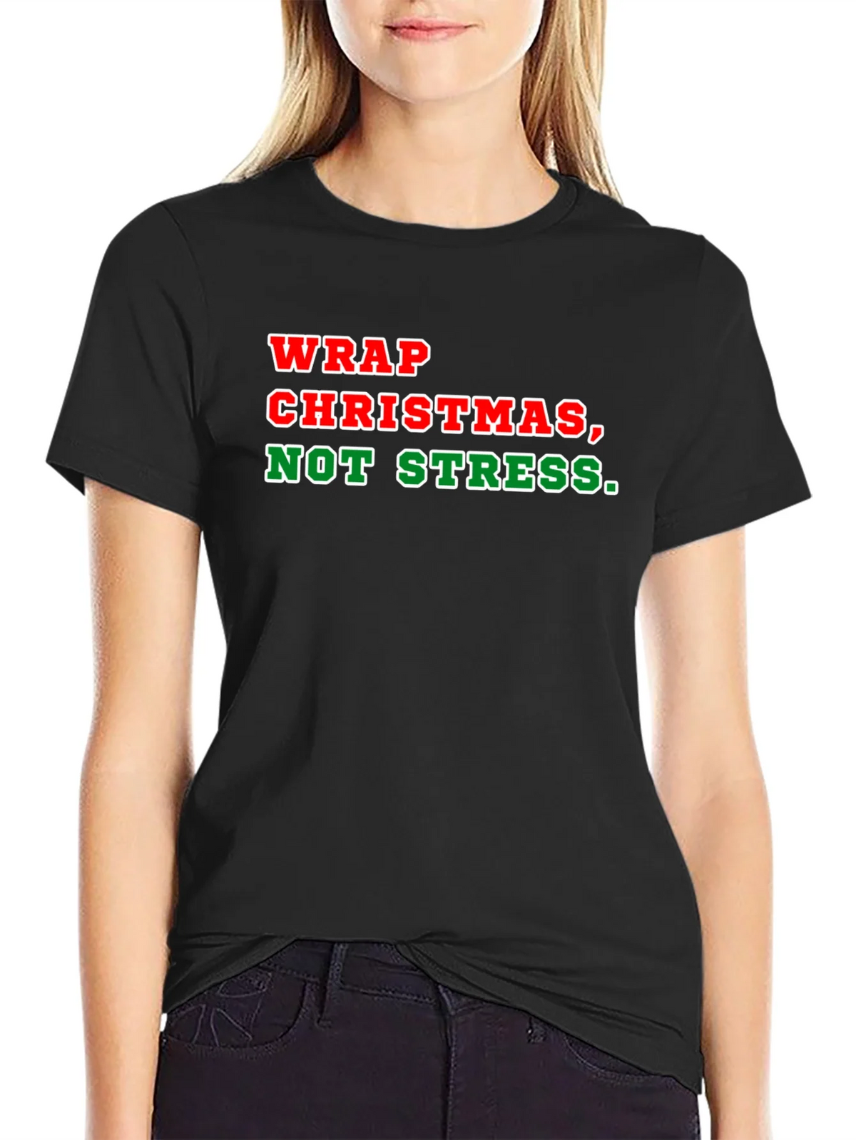 Wrap Christmas Not Stress T-Shirt product image 2