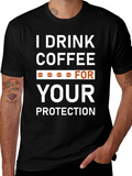Coffee Lovers T-Shirt - Drink For Your Protection! product image 1