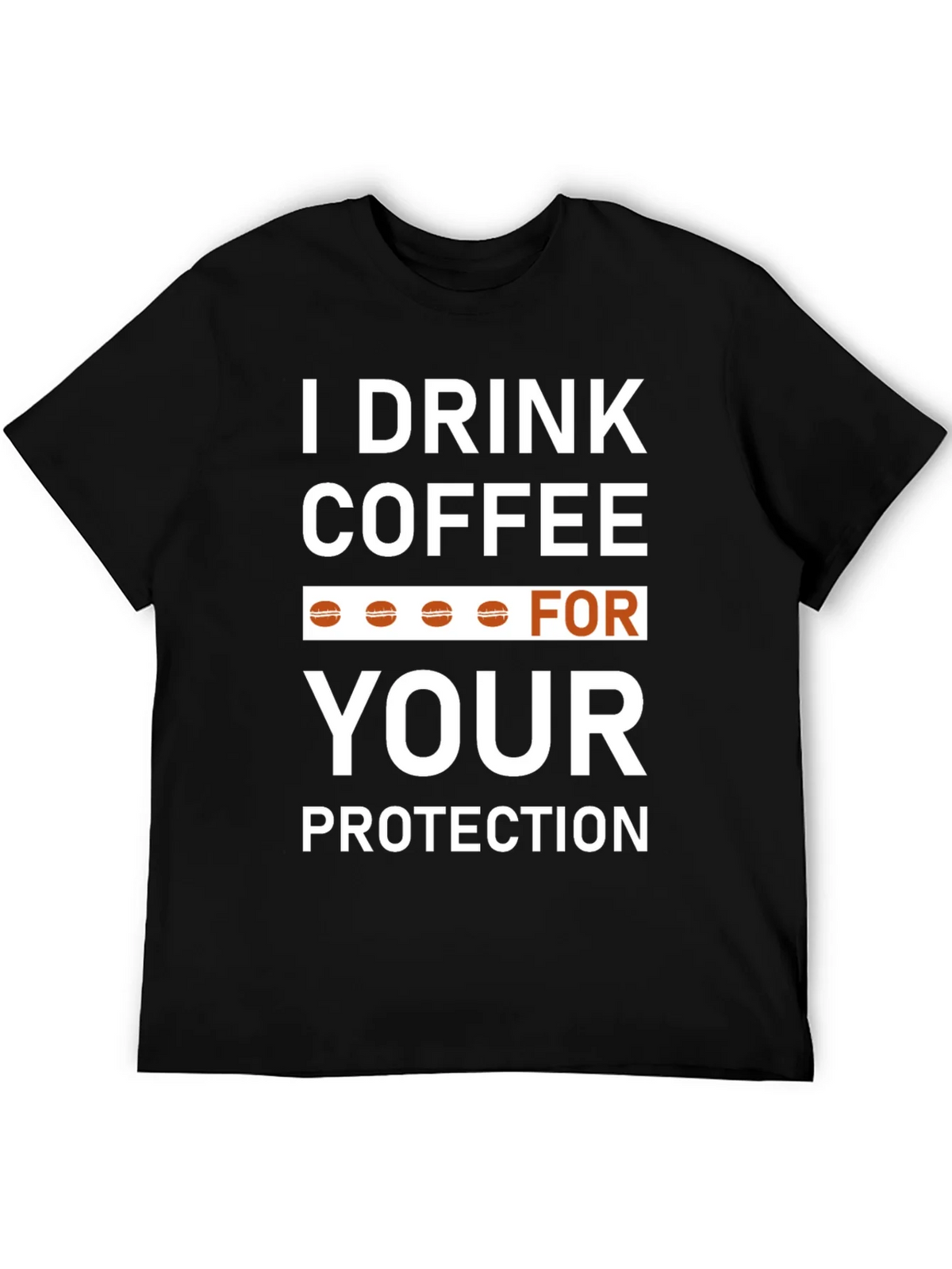 Coffee Lovers T-Shirt - Drink For Your Protection! product image 5
