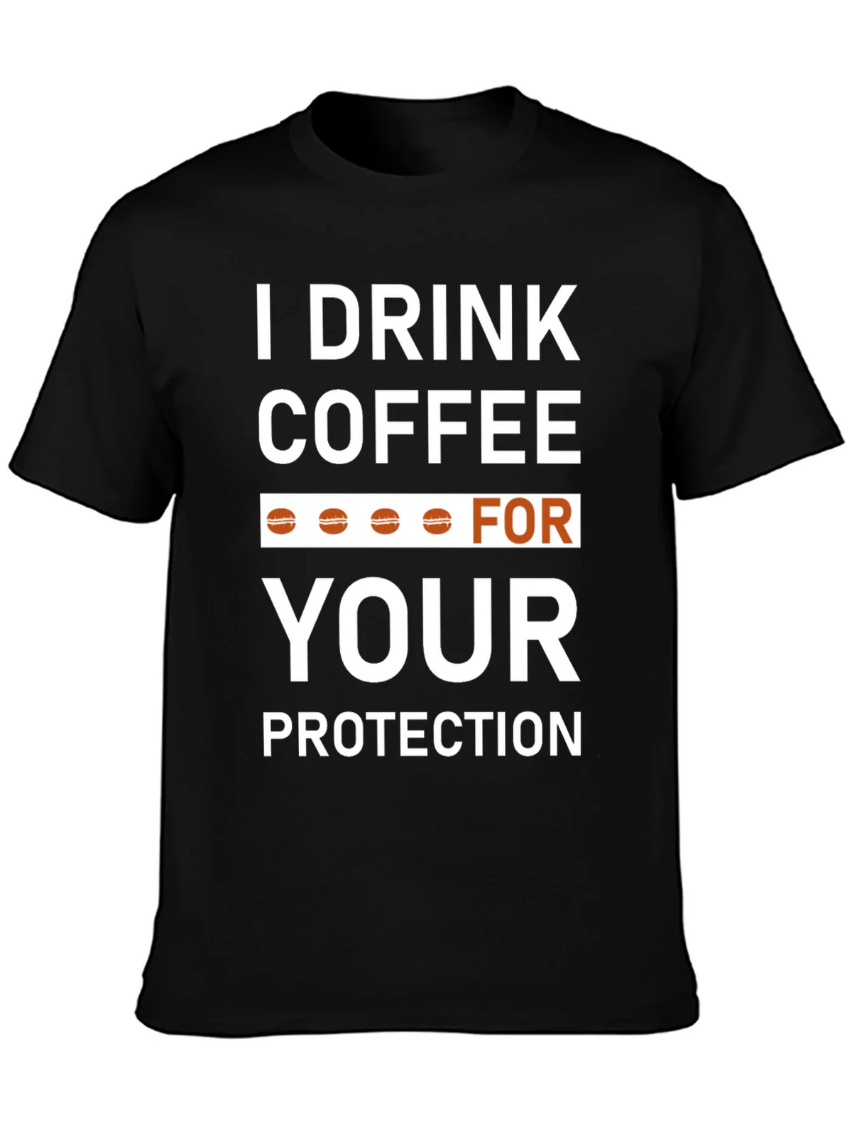 Coffee Lovers T-Shirt - Drink For Your Protection! product image 3