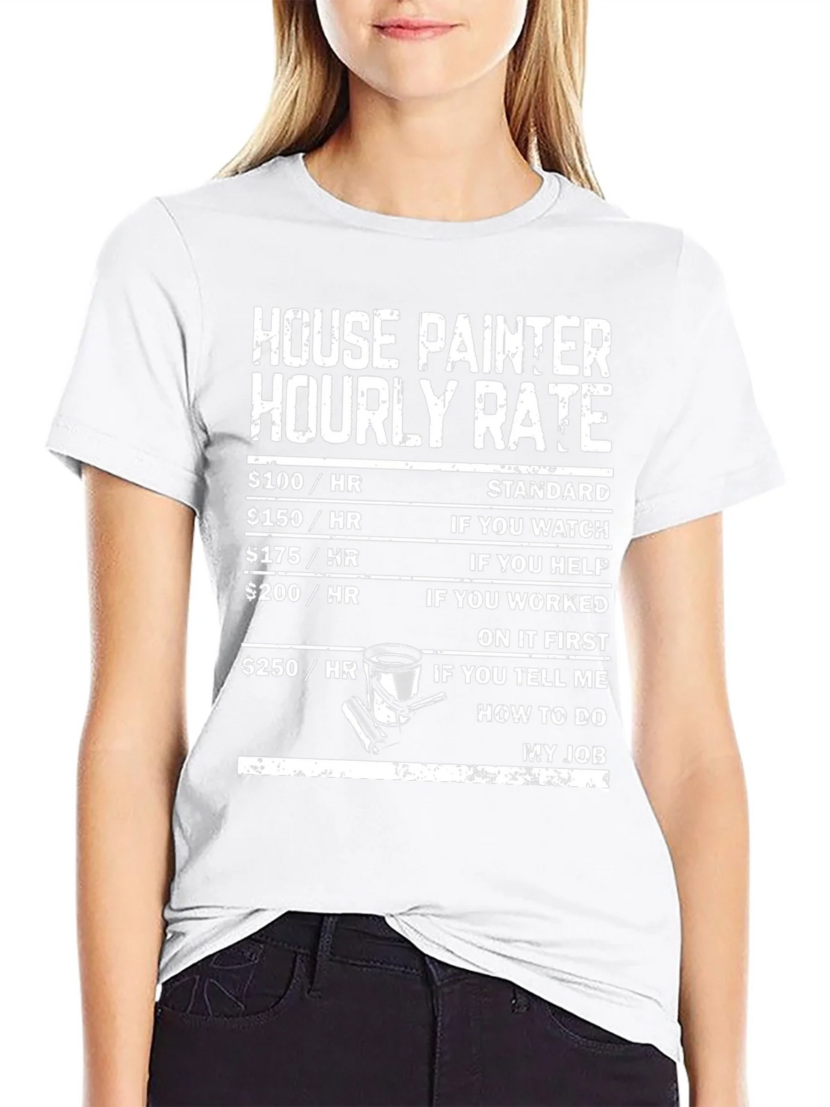 House Painter Hourly Rate T-Shirt product image 8