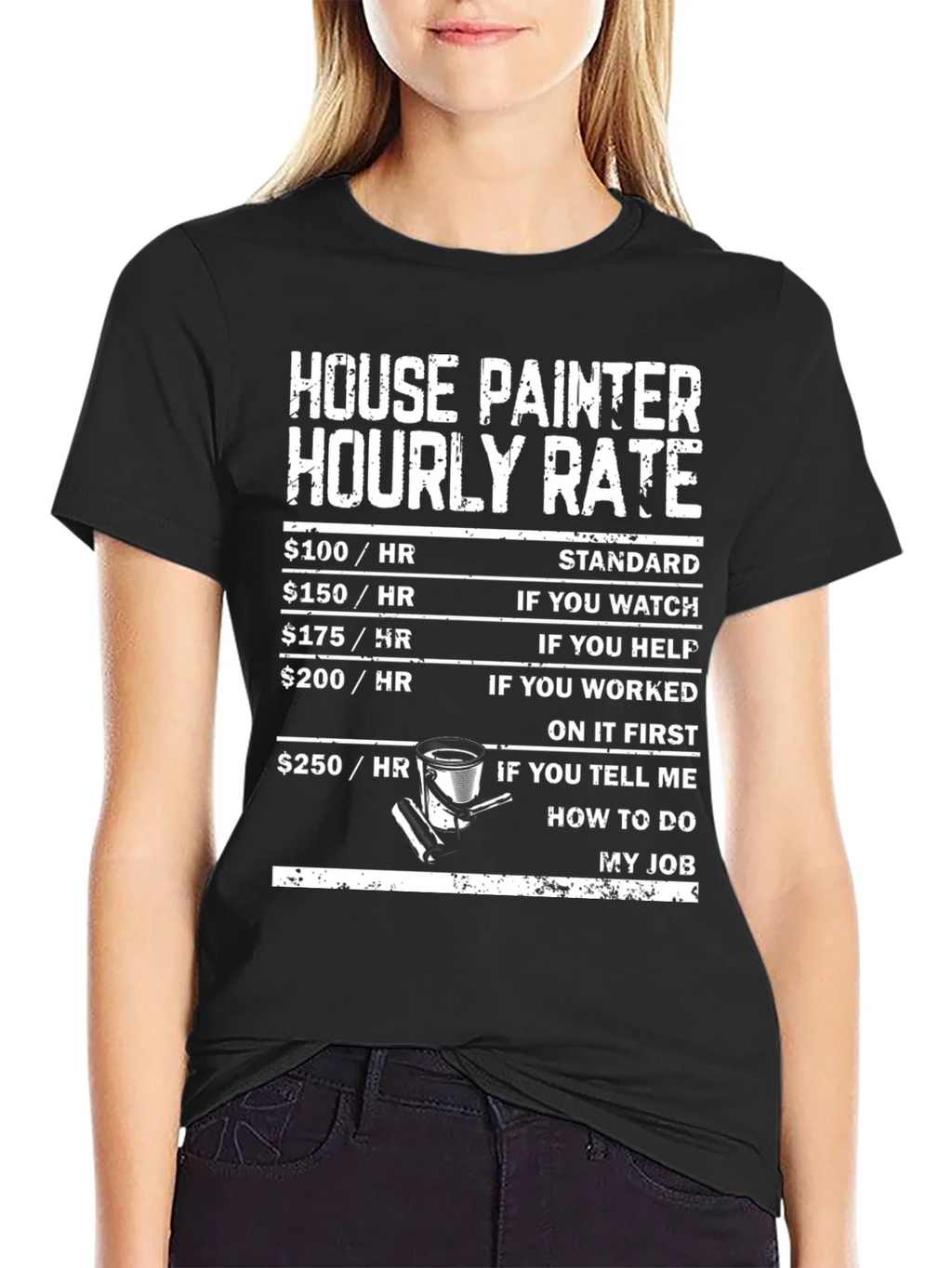 House Painter Hourly Rate T-Shirt product image 2